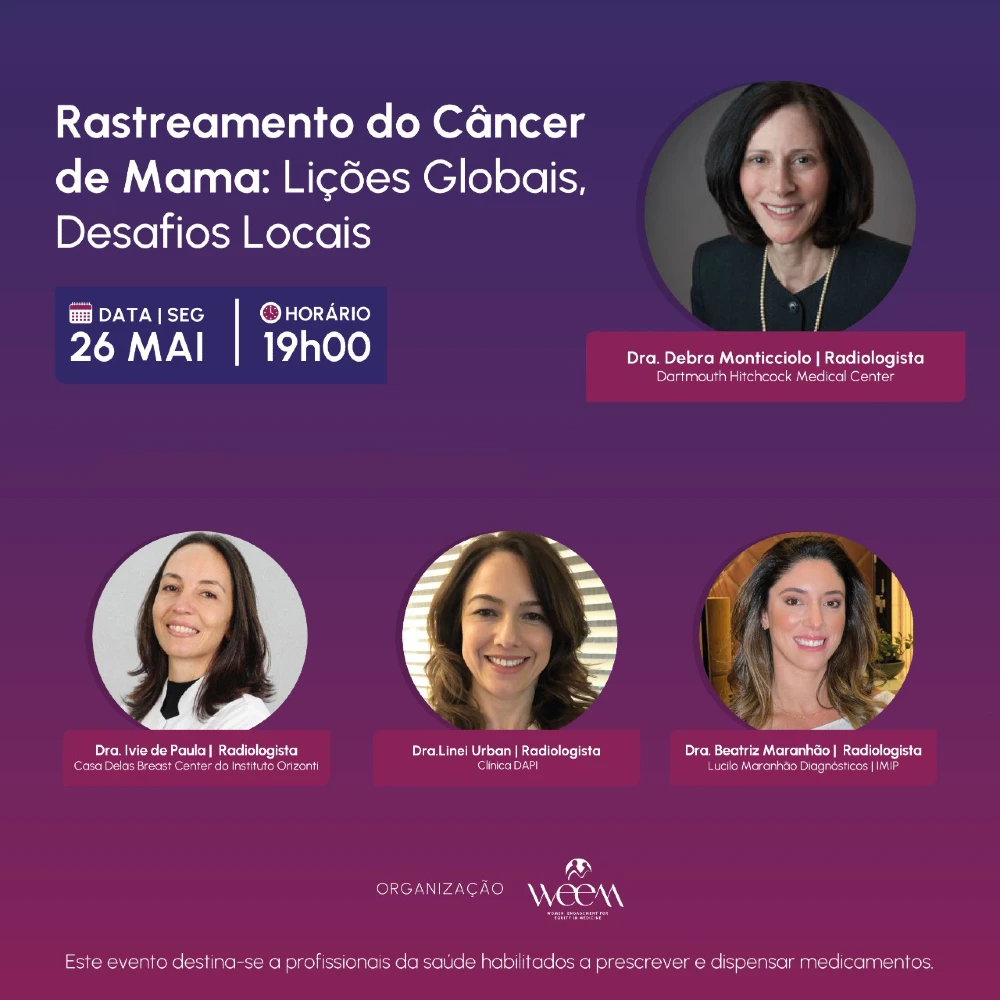 Rastreamento do Câncer de Mama: Lições Globais, Desafios Locais. 26 de maio, 19h