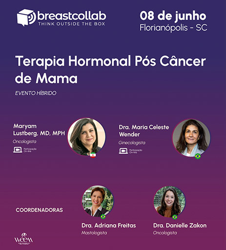 Arte gráfica roxa do breastcollab anuncia evento híbrido “Terapia Hormonal Pós Câncer de Mama”, em oito de junho, em Florianópolis, Santa Catarina. Participam Maryam Lustberg, Maria Celeste Wender, Adriana Freitas e Daniele Zakon.